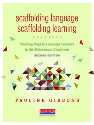 cover image of Scaffolding Language, Scaffolding Learning